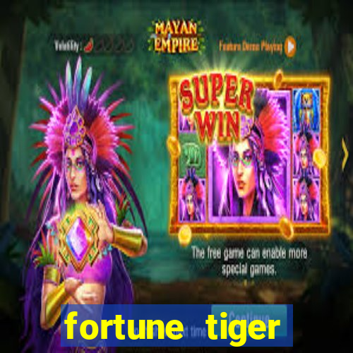 fortune tiger rodada gratis